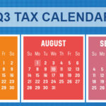 2022 Q3 tax calendar: Key deadlines for businesses and other employers